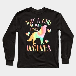 just a girl who loves wolves Long Sleeve T-Shirt